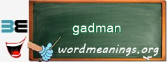 WordMeaning blackboard for gadman